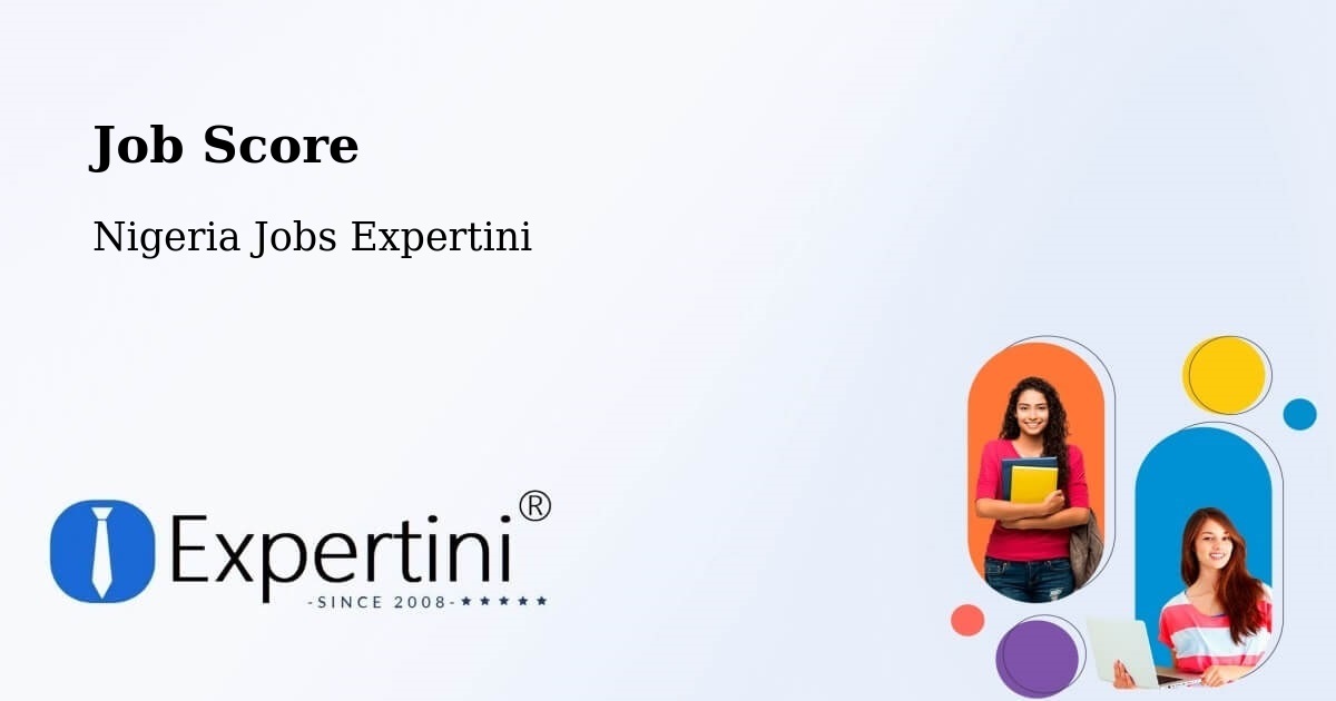 Job Score & Job Description Score Tool – Gandi - Nigeria Jobs Expertini