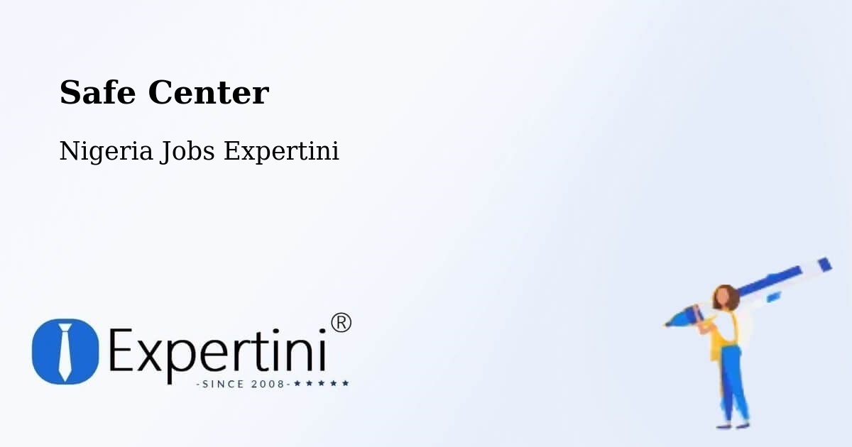Safety Center – Gandi - Nigeria Jobs Expertini